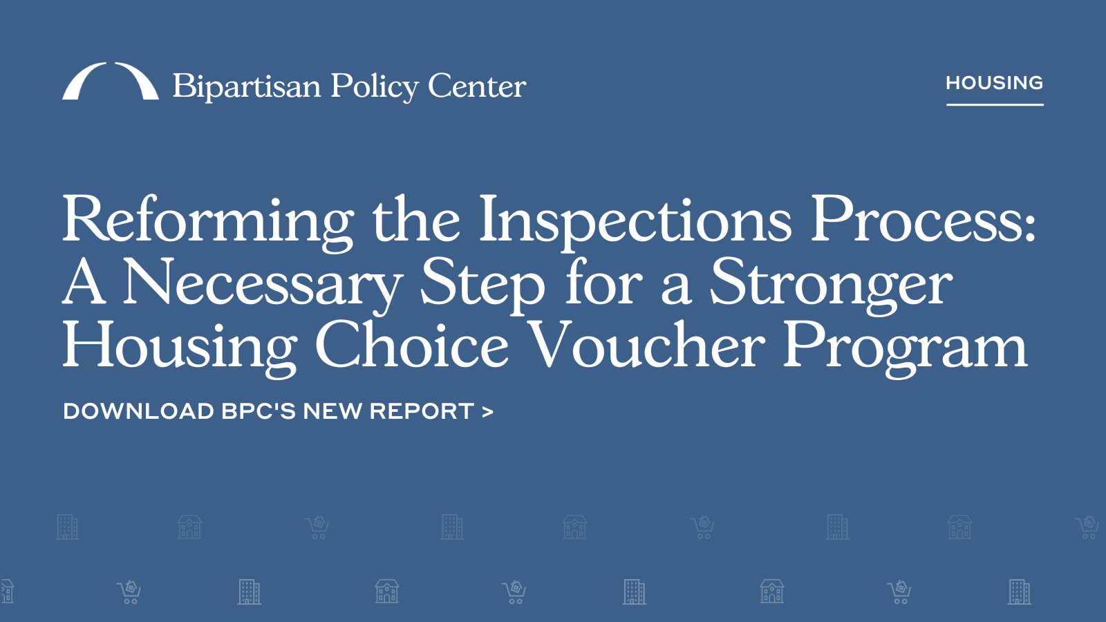 Reforming the Inspections Process A Necessary Step for a Stronger Housing Choice Voucher