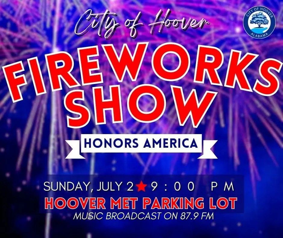 City of Hoover Fireworks Show Birmingham Christian Family Magazine