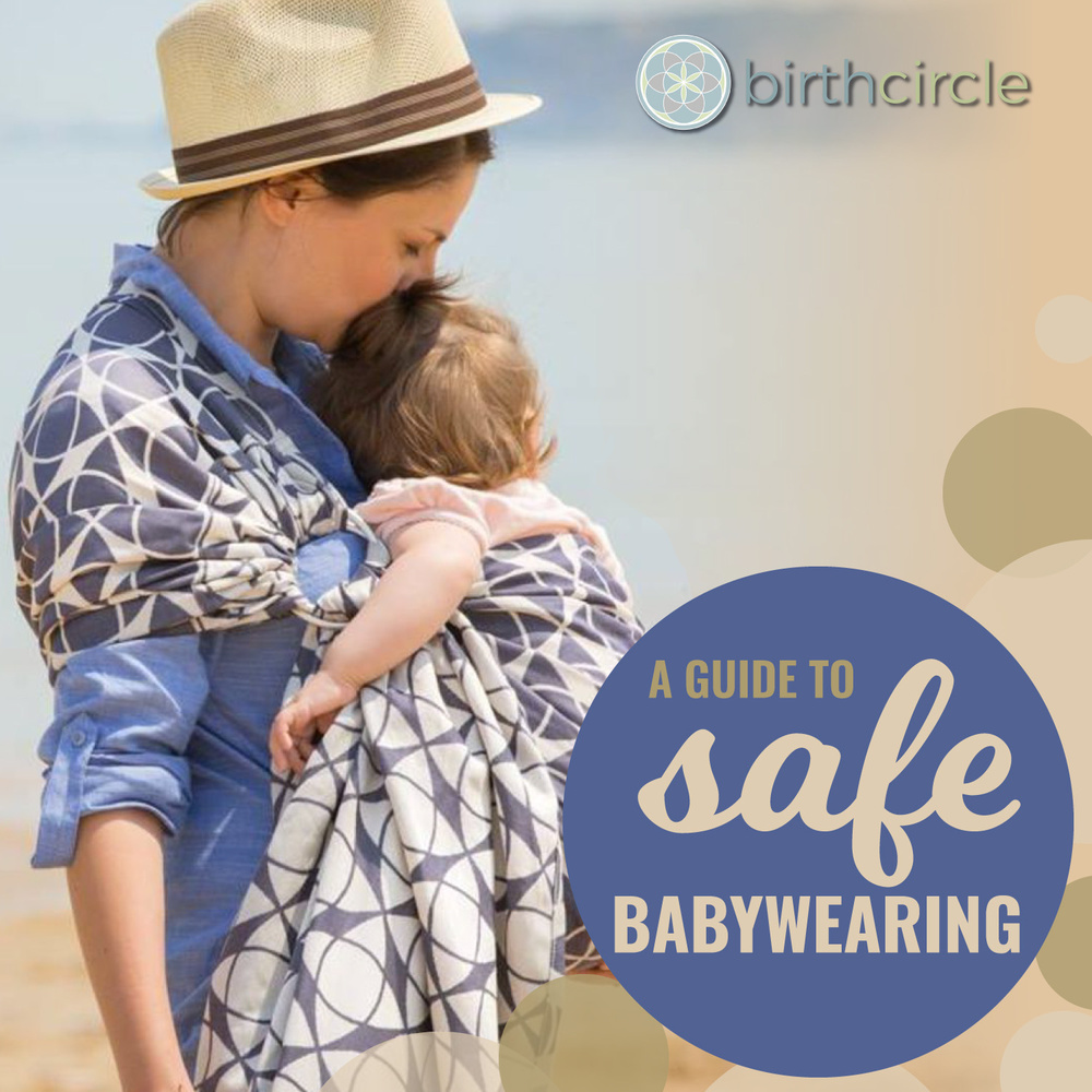 A Guide to Safe Babywearing