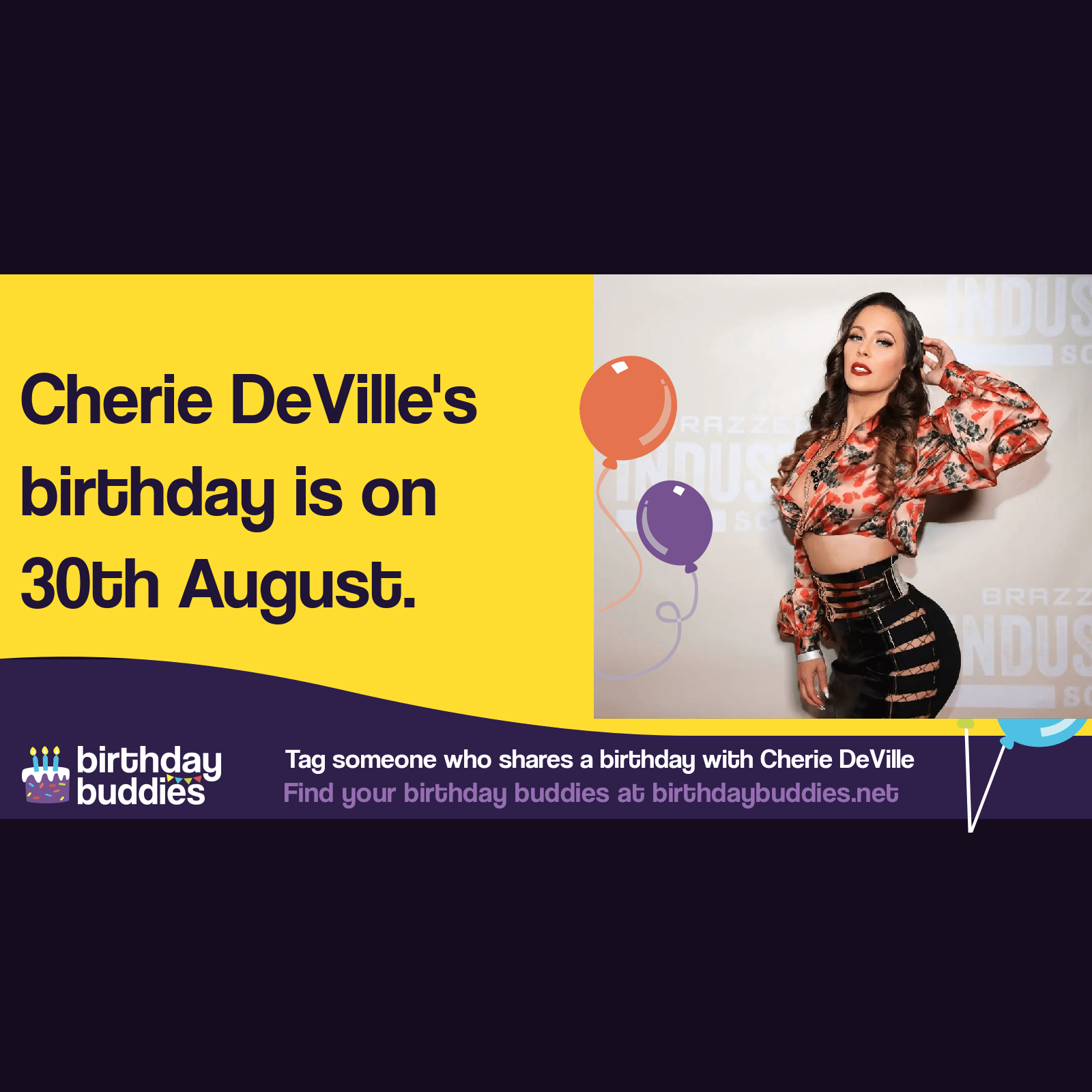 Cherie DeVille's birthday is 30th August 1978