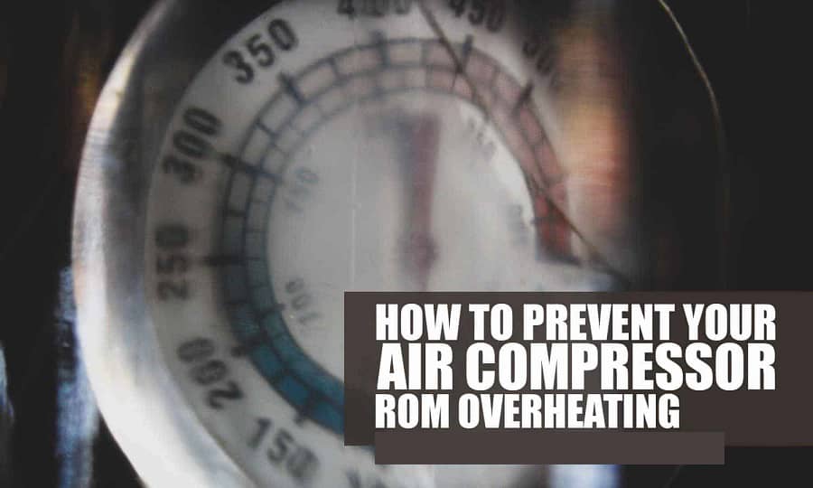 How To Prevent Your Air Compressor From Overheating Manufacturer