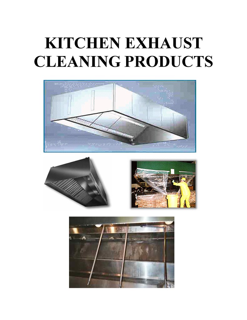 KITCHEN EXHAUST HOOD CLEANING KITCHEN EXHAUST BEST WAY TO CLEAN