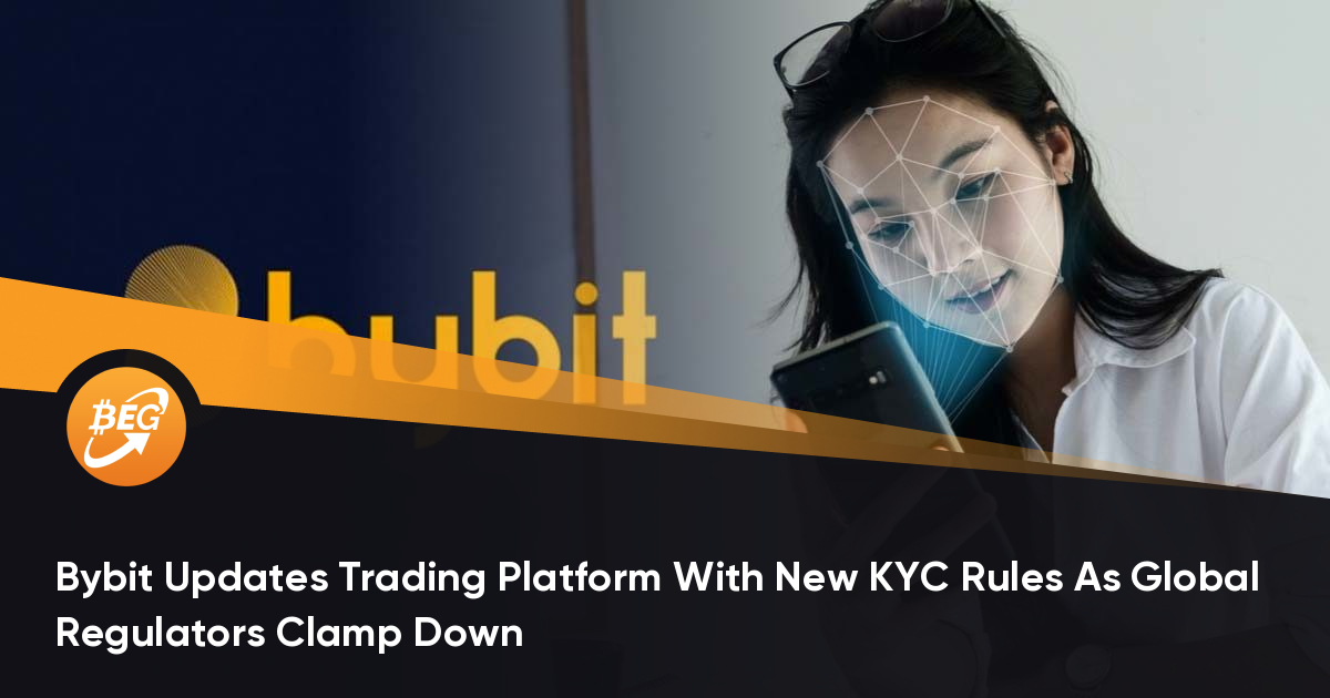Bybit Updates Trading Platform With New KYC Rules As