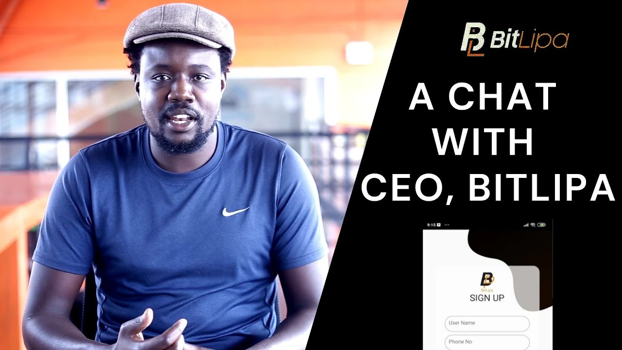 [WATCH] A Chat with CEO & Founder of BitLipa, A Kenyan