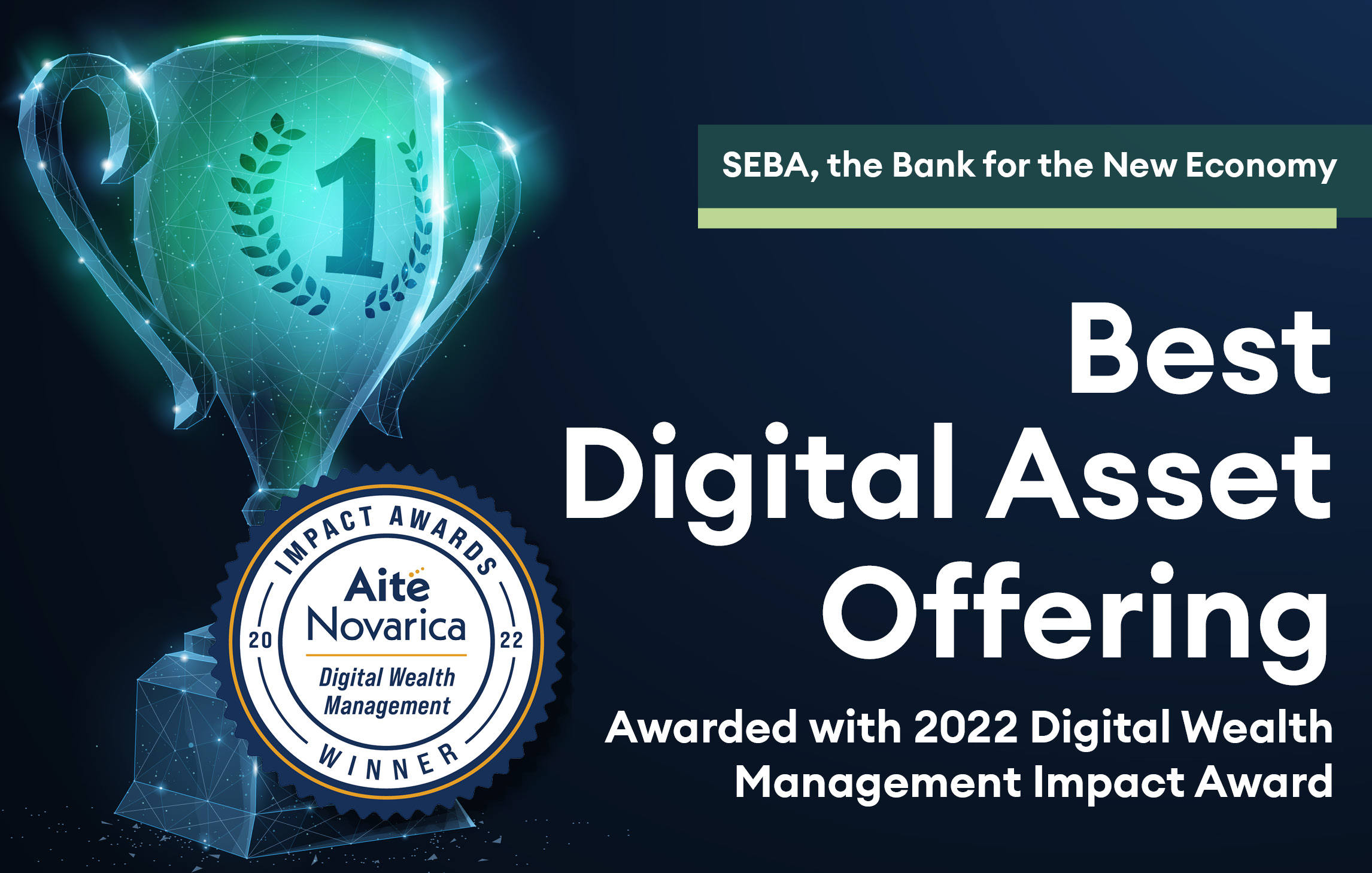 SEBA Bank Awarded Best “Digital Asset Offering” at 2022 Digital Wealth