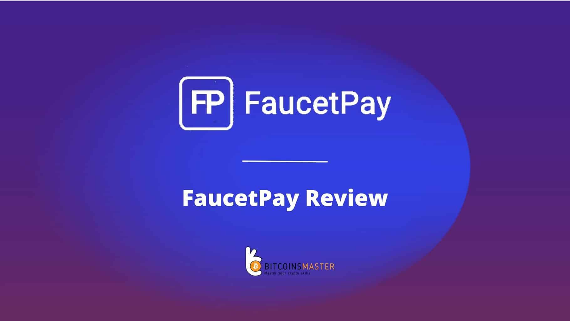 FaucetPay Review Micropayment Wallet 2022 Bitcoinsmaster