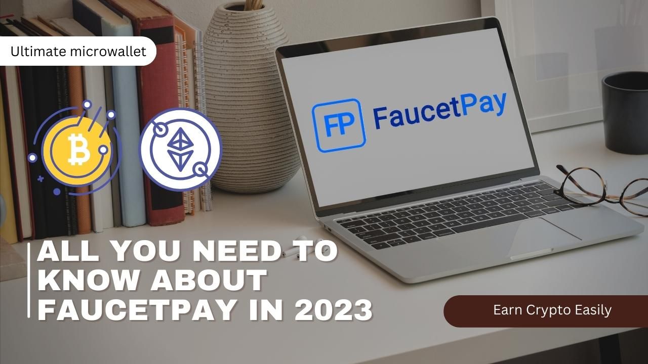 Todo lo que necesita saber sobre FaucetPay en 2023 Bitcoinsmaster
