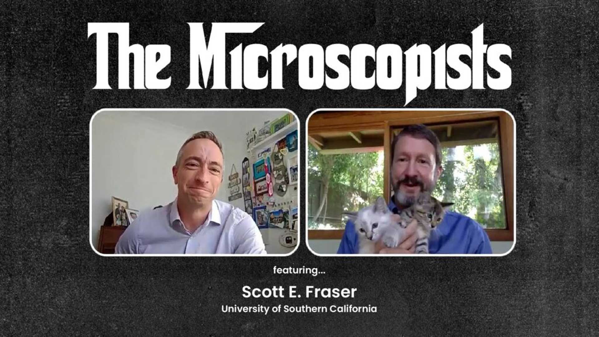 Scott E. Fraser (University of Southern California) Bitesize Bio