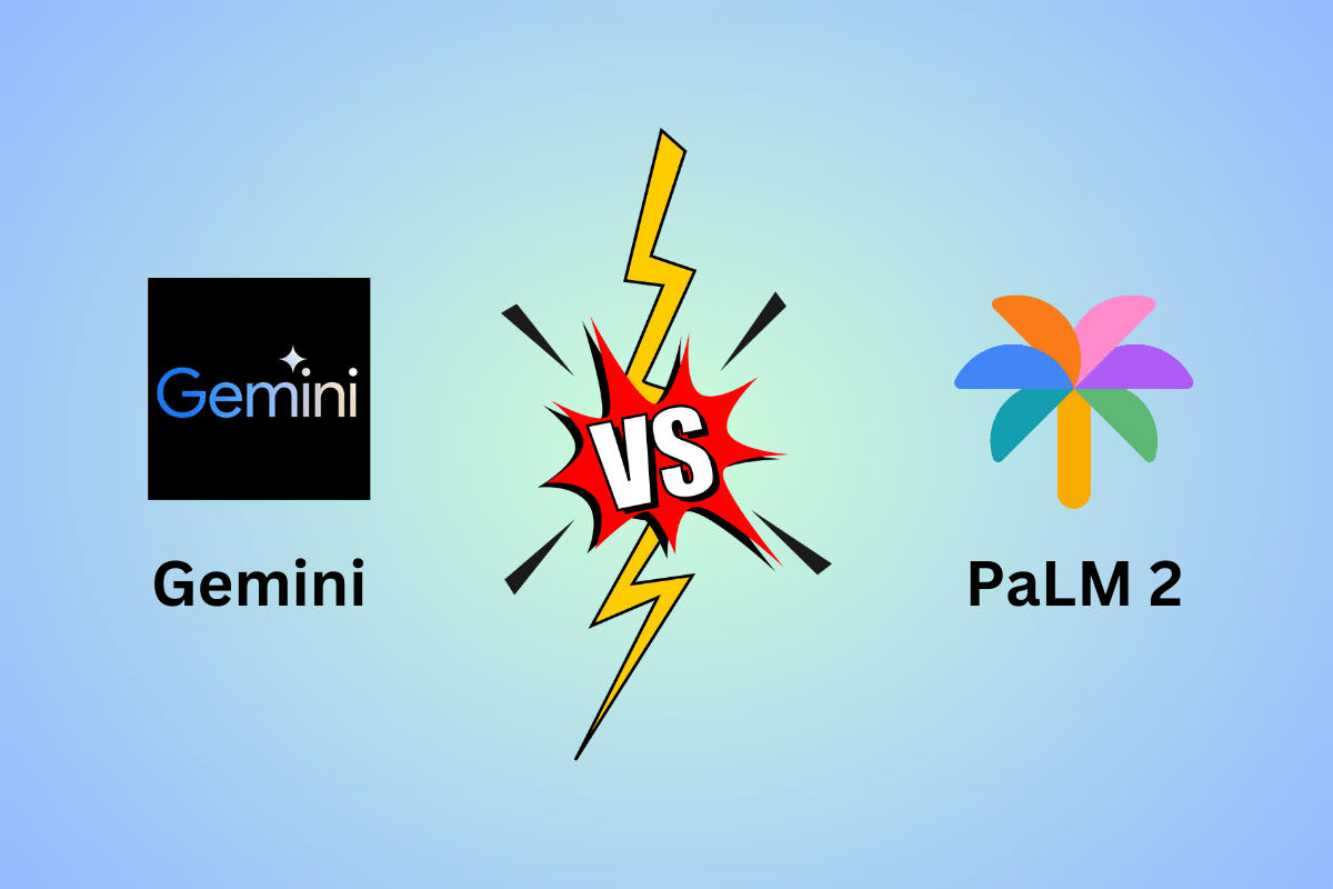 Gemini vs PaLM 2 How Google's New AI Models Stack Up