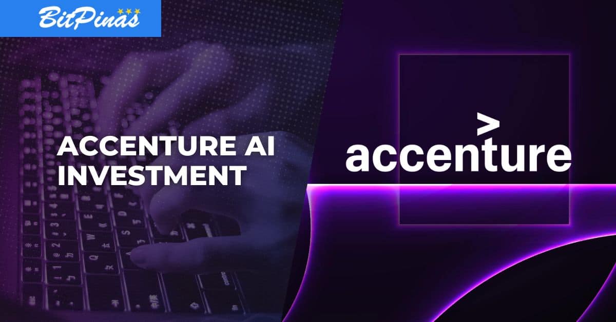 BPO Giant Accenture to Invest 3 Billion in AI BitPinas