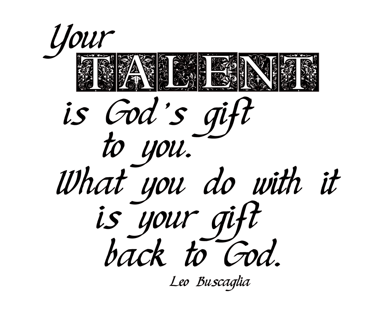 "Your Talent" WordArt Freebie