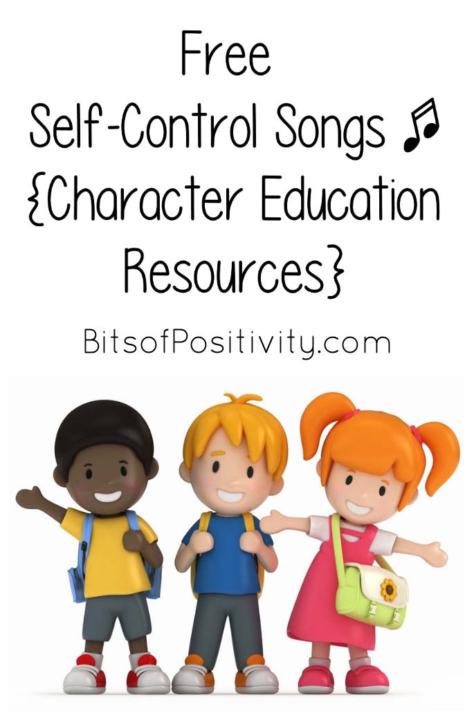 Free SelfControl Songs for Kids {Character Education Resources} Bits