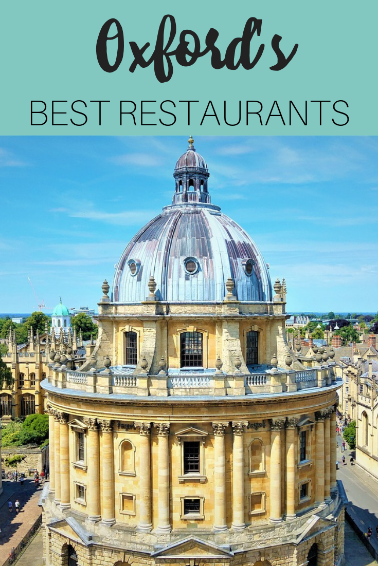 Our top 10 Best Oxford Restaurants you must try!