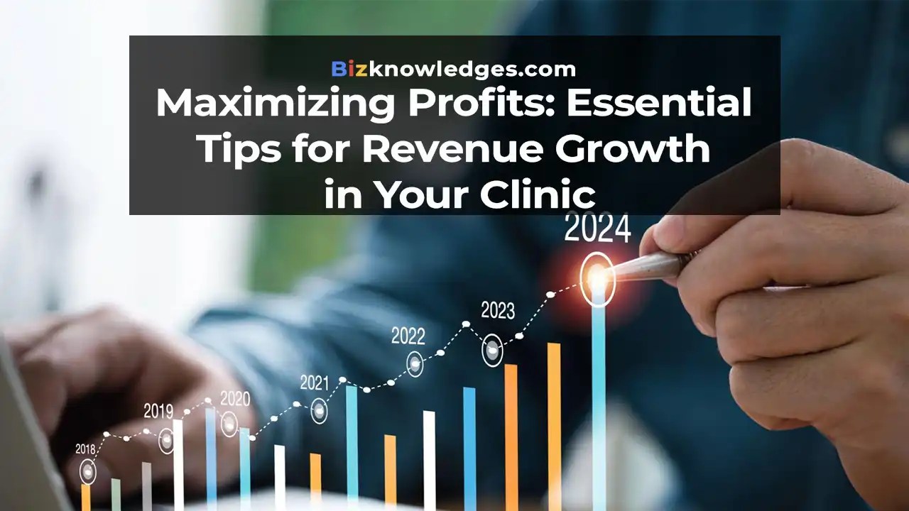 Clinic’s Profitability Essential Revenue Growth Strategies