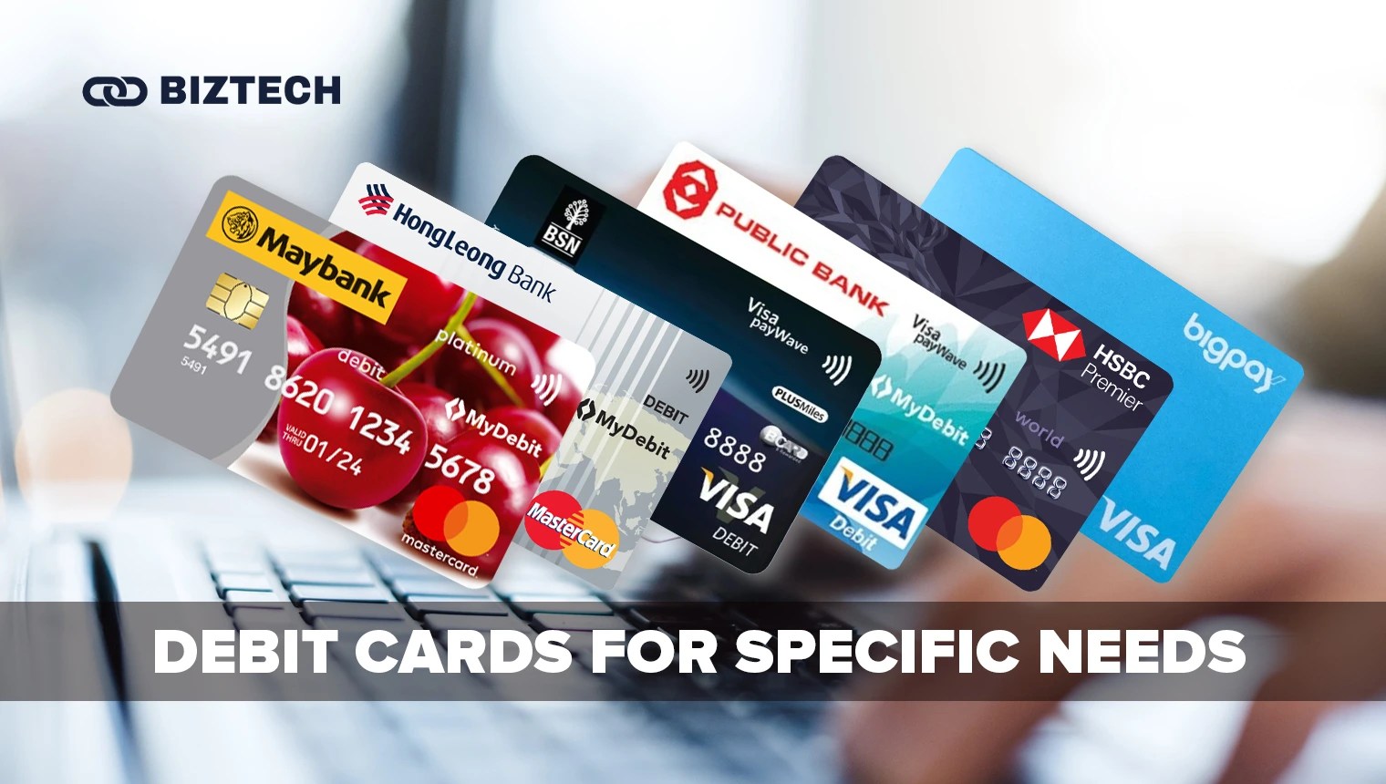 Top 10 Best Debit Cards in Malaysia (2023)
