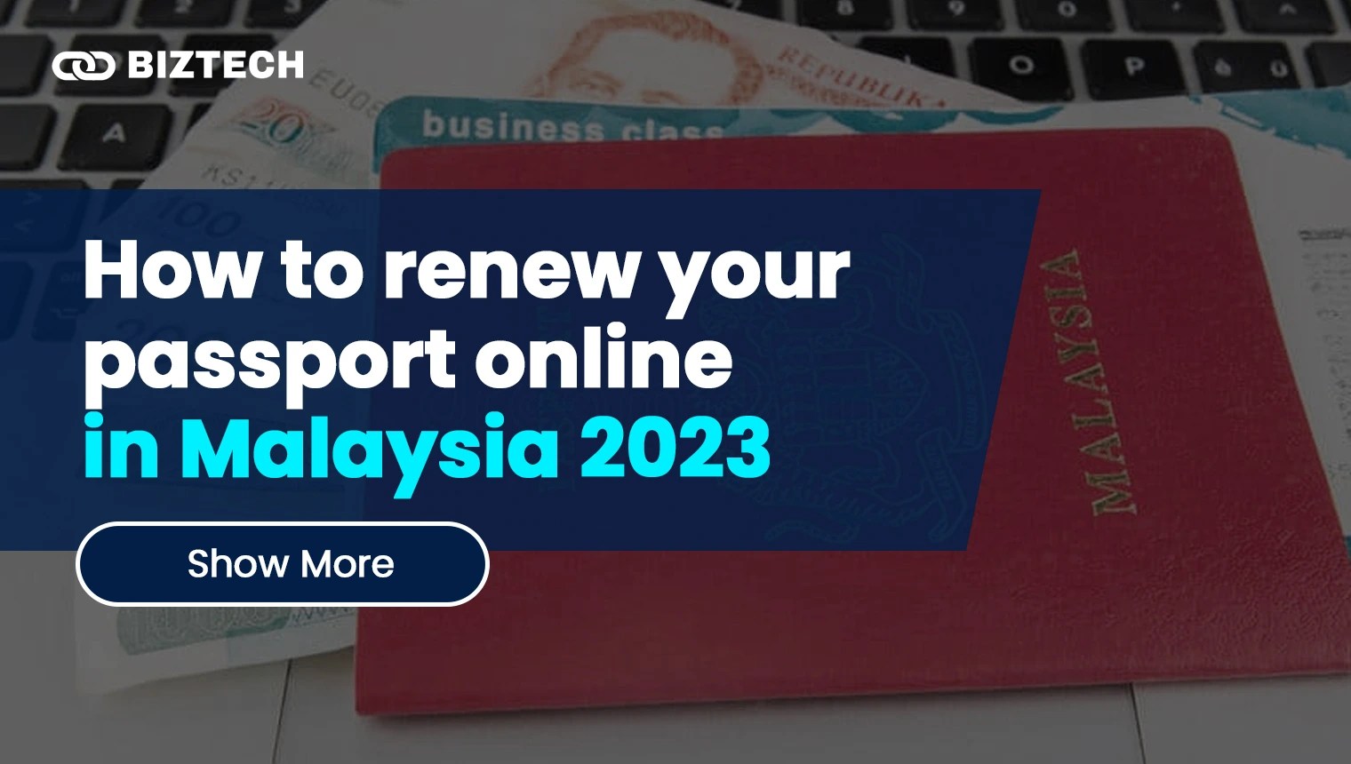 How to Renew Passport Malaysia Online [2024]