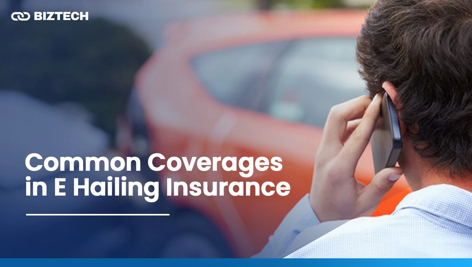 Know About E Hailing Insurance and Find The Best 10 Options