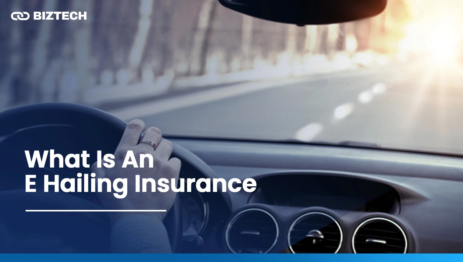 Know About E Hailing Insurance and Find The Best 10 Options