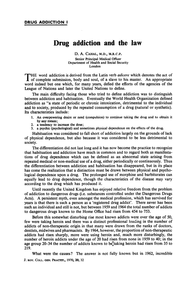Drug addiction and the law. British Journal of General Practice