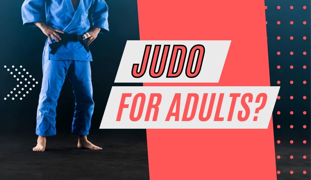 Judo classes for adults, do they exist? BJJaccessories