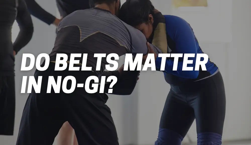 Do Belts Matter In NoGi? [Explained] BJJaccessories