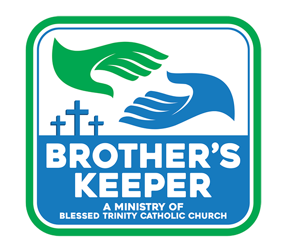 Brother's Keeper A Ministry of Blessed Trinity Catholic Church