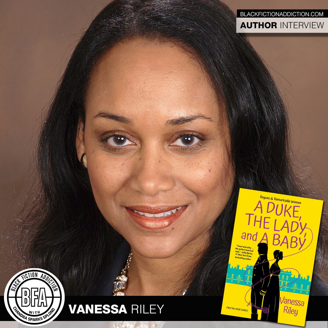 Vanessa Riley Talks A Duke, the Lady, and a Baby