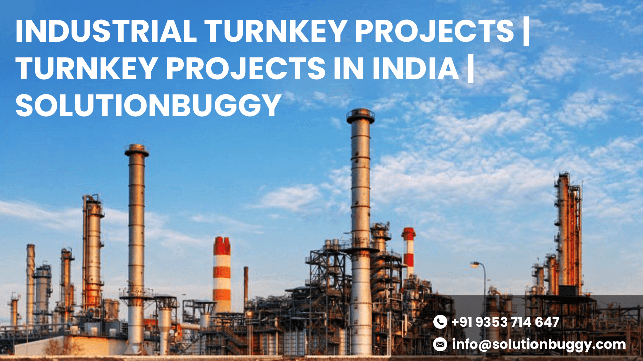 Industrial Turnkey Projects Turnkey Projects in India BlackGulf