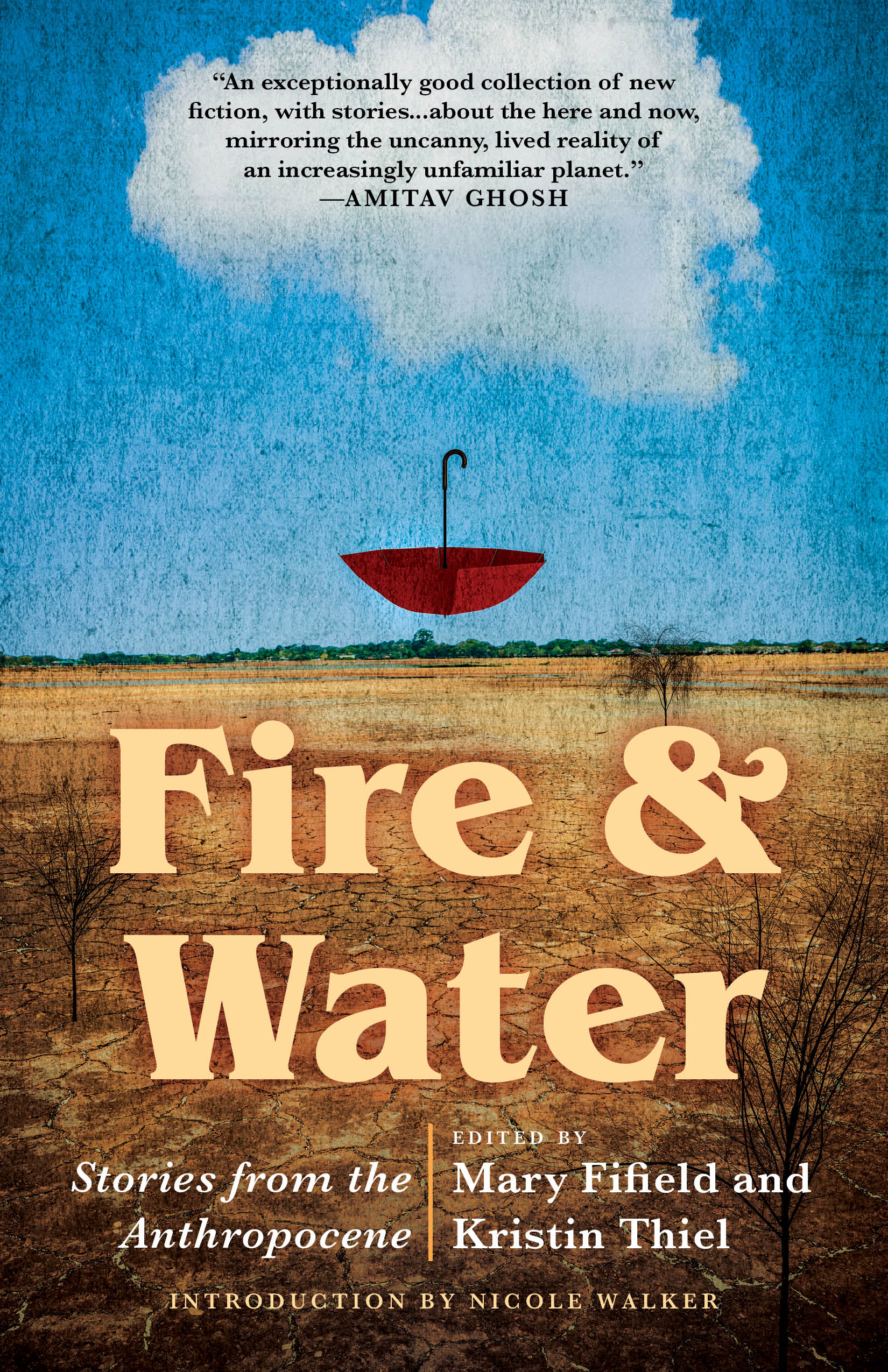Fire & Water Stories from the Anthropocene BLP