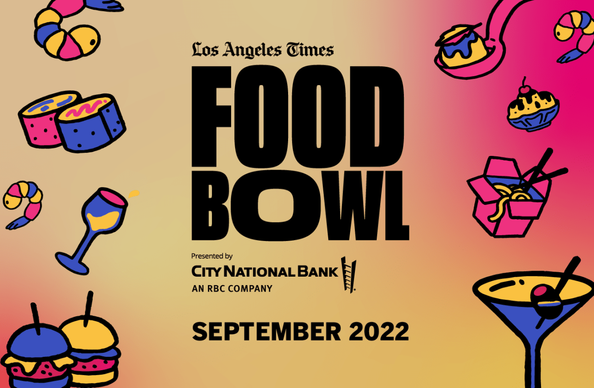 L.A. Times Food Bowl 2022 Night Marke