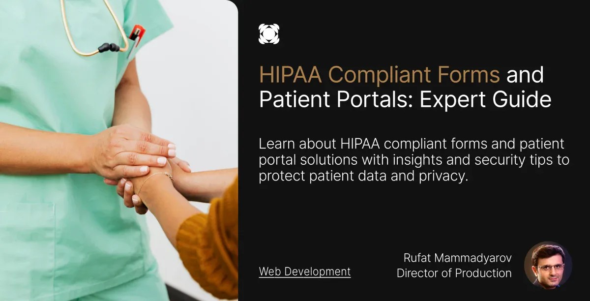 HIPAA Compliant Forms and Patient Portals Expert Guide