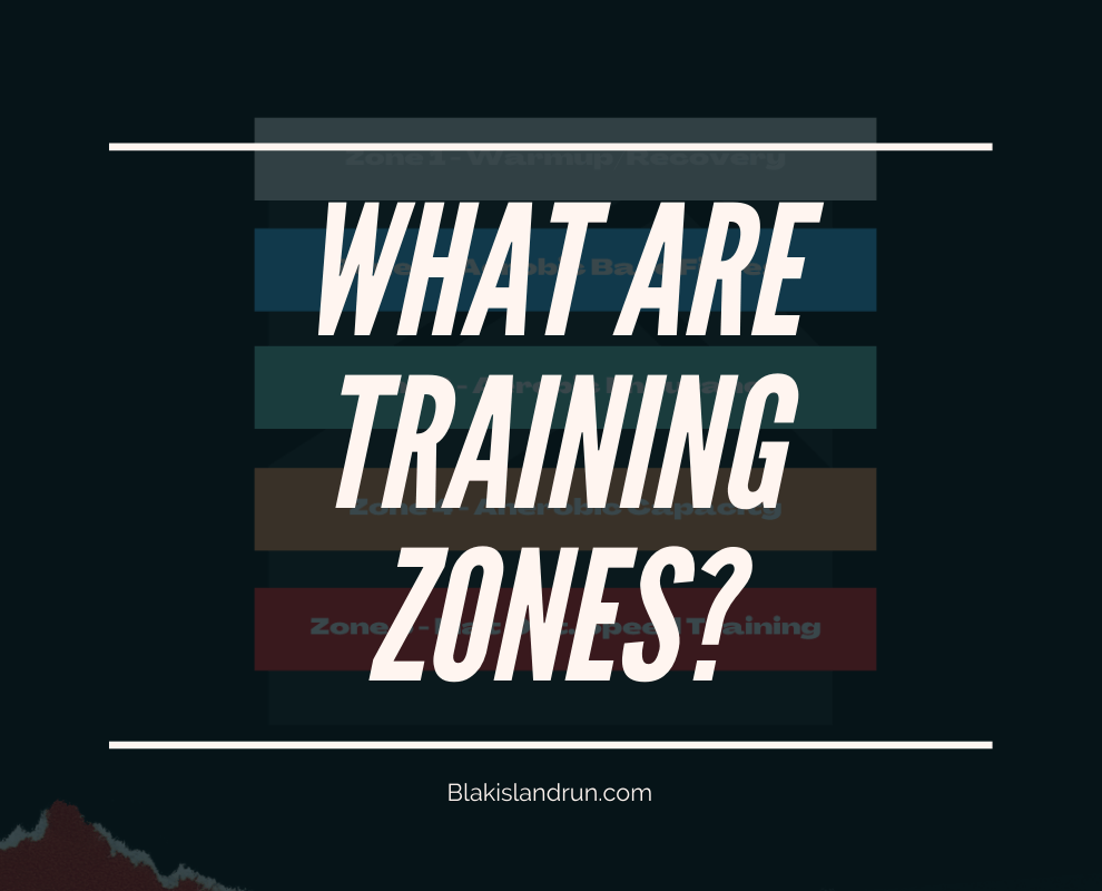 What Are Training Zones? Blak Island Run