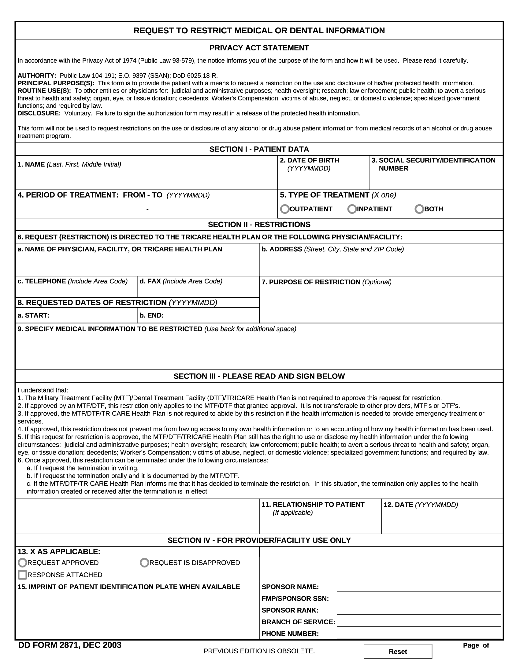 DD Form 2871. Request to Restrict Medical and Dental Information