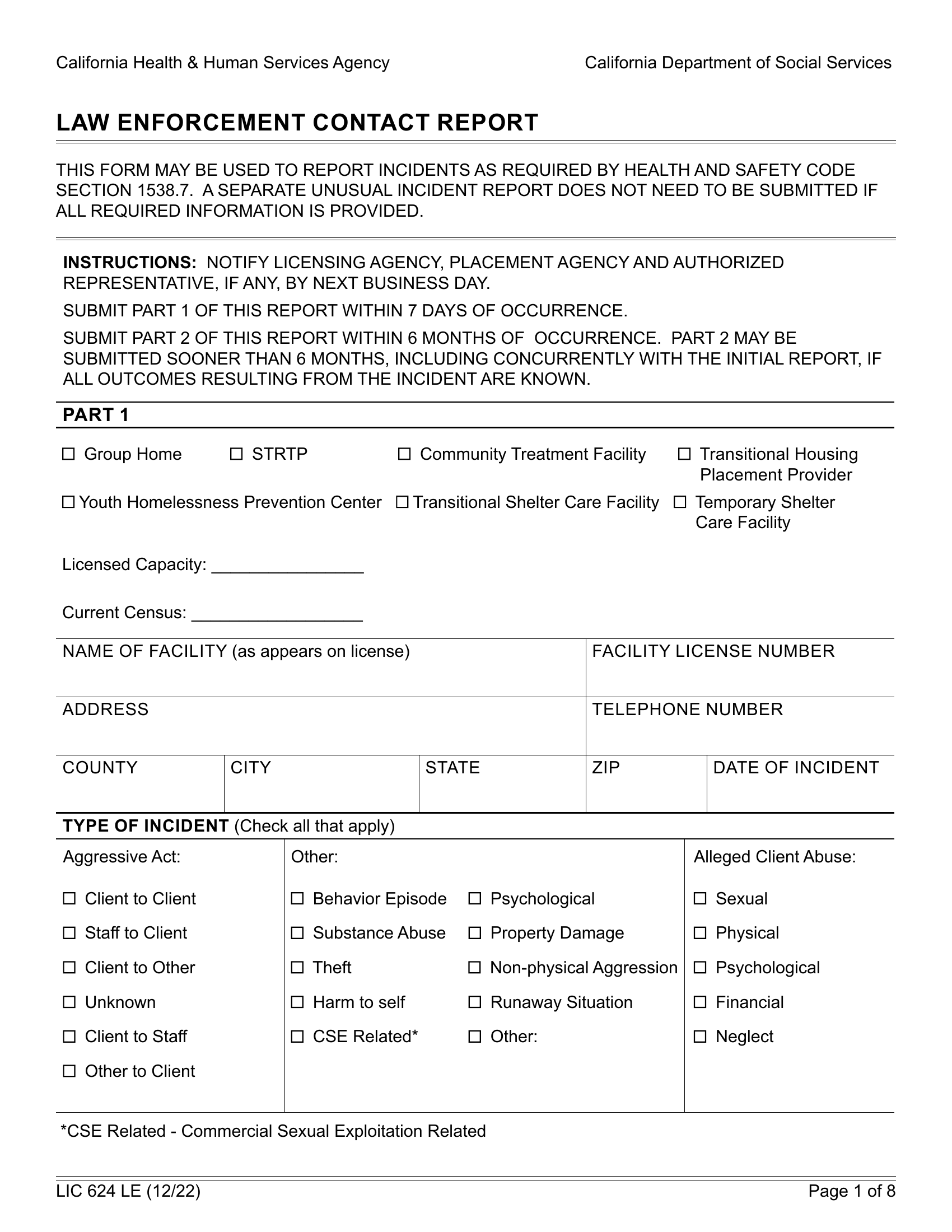 Form LIC 624 LE. Law Enforcement Contact Report California Forms