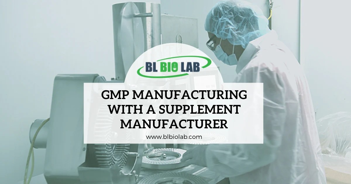 All about GMP Manufacturing BL Bio Lab