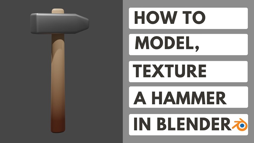 How to Model, Texture a Hammer Tutorials, Tips and Tricks Blender