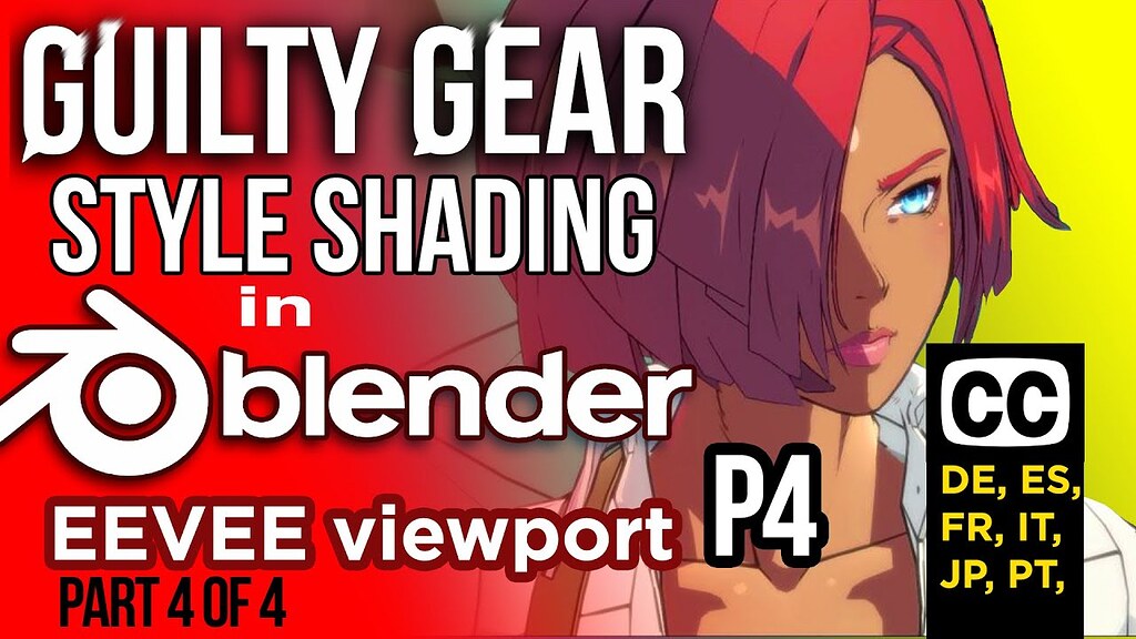 Guilty Gear Stylized shader in Blender's EEVEE (Part 4 of 4