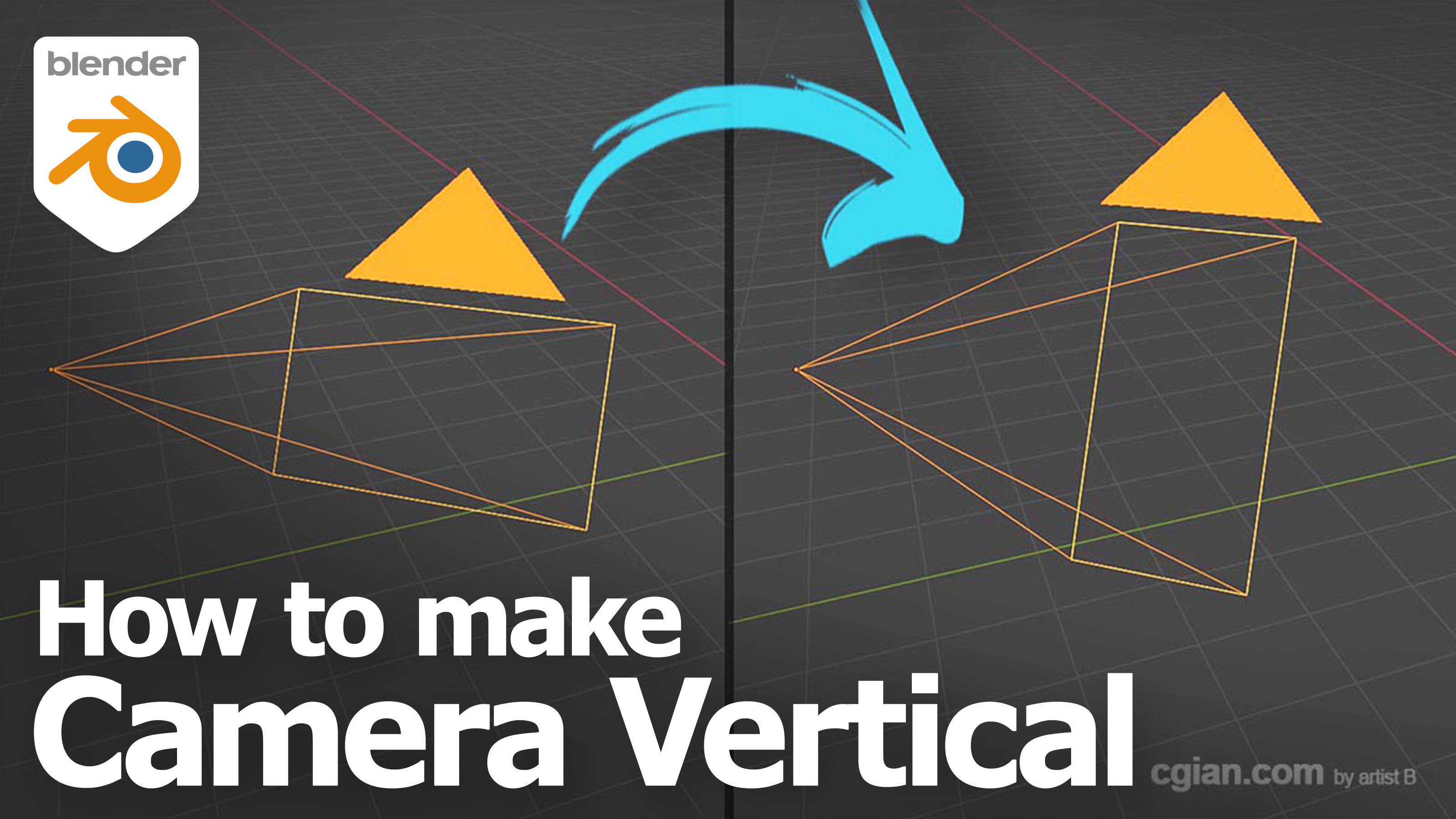 How to make camera vertical in Blender Tutorials, Tips and Tricks