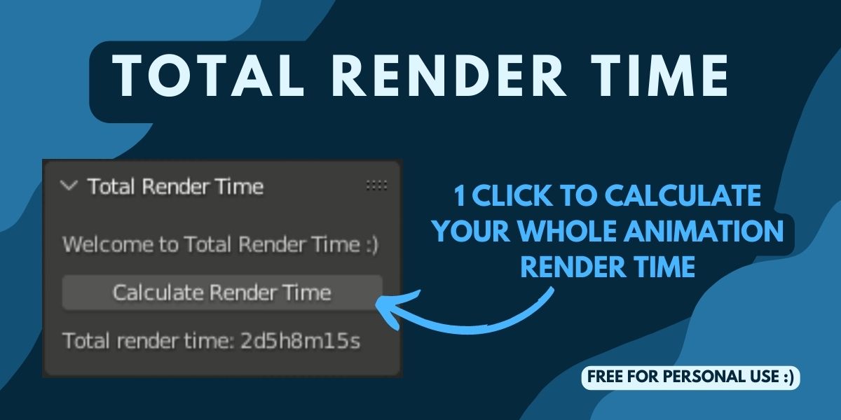 Total Render Time 1 click to calculate total time spent rendering
