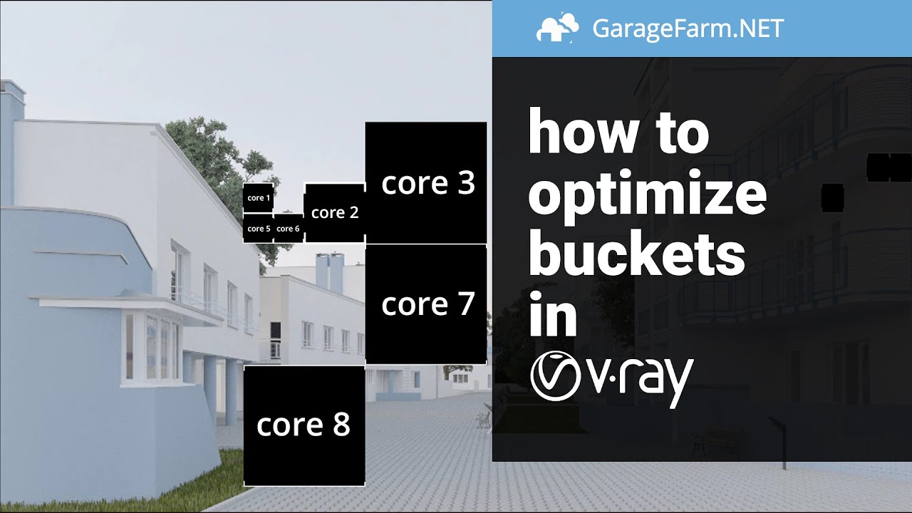 Optimizing bucket settings in VRay tutorial Lighting and Rendering