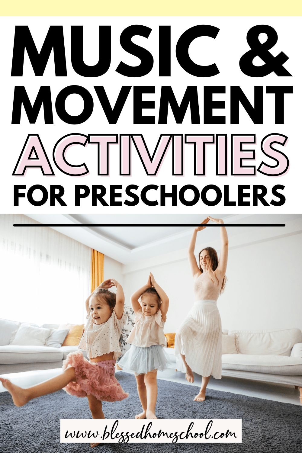 Best Music and Movement Activities for Preschool