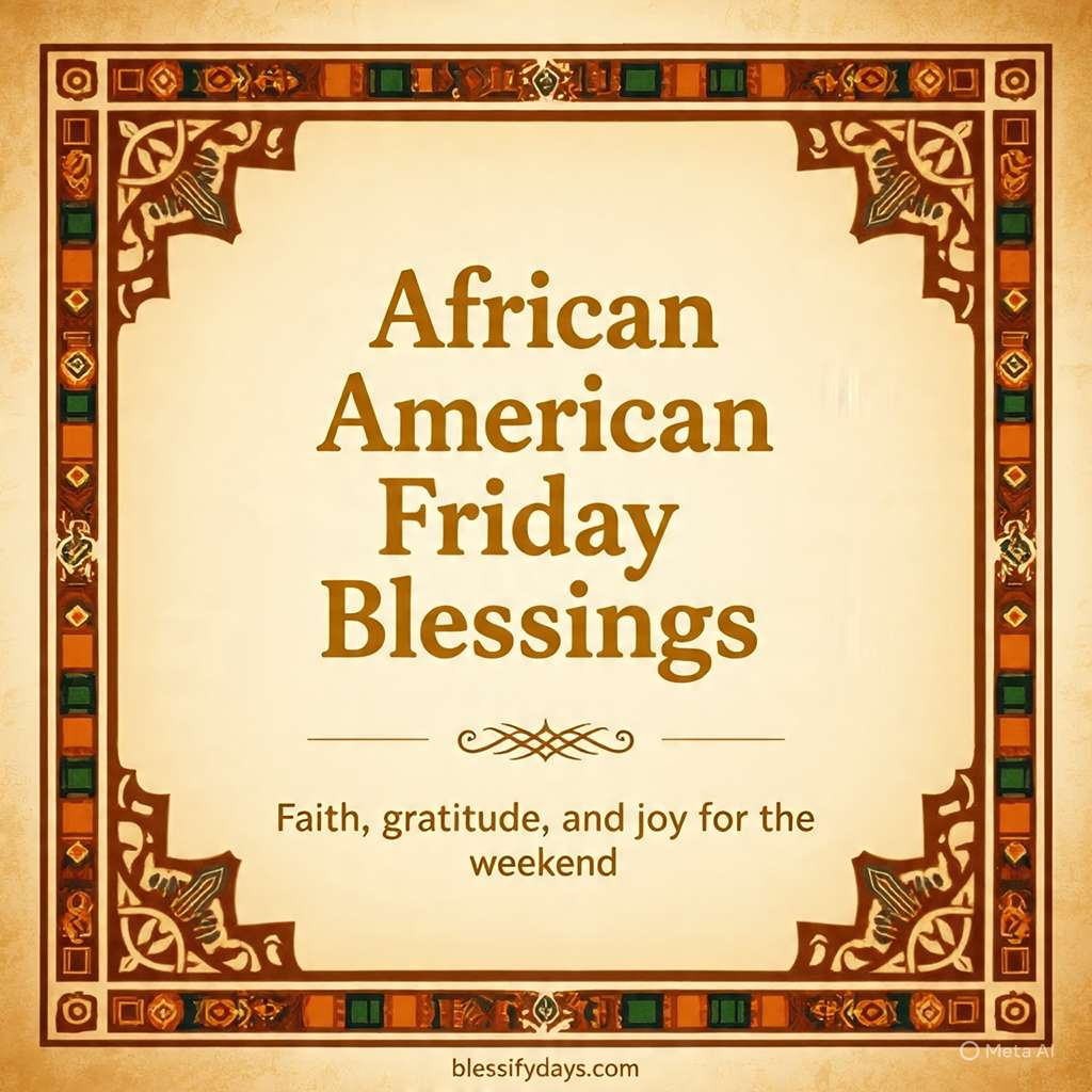 Best African American Saturday Morning Blessings Images and Quotes