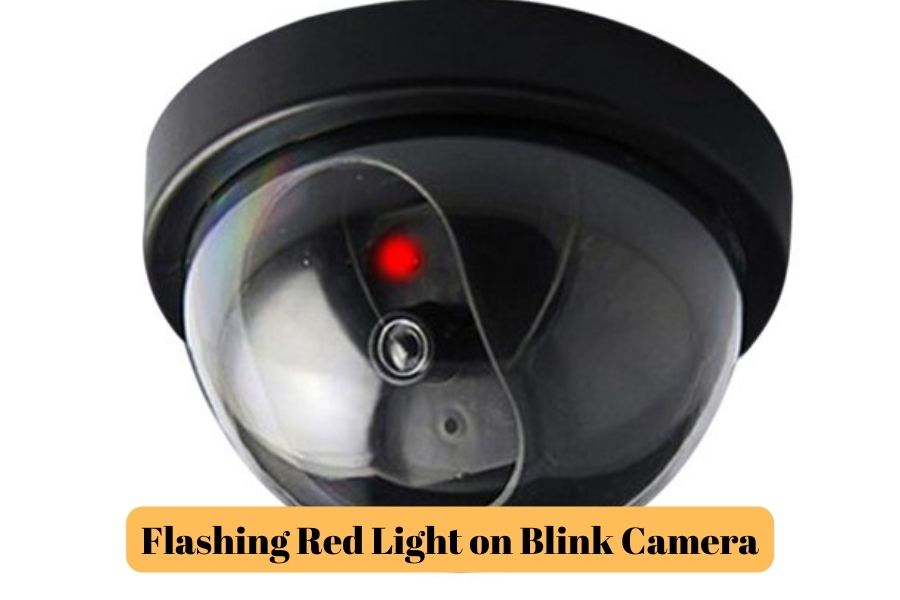 Flashing Red Light On Blink Camera Blink Camera Blinks Red