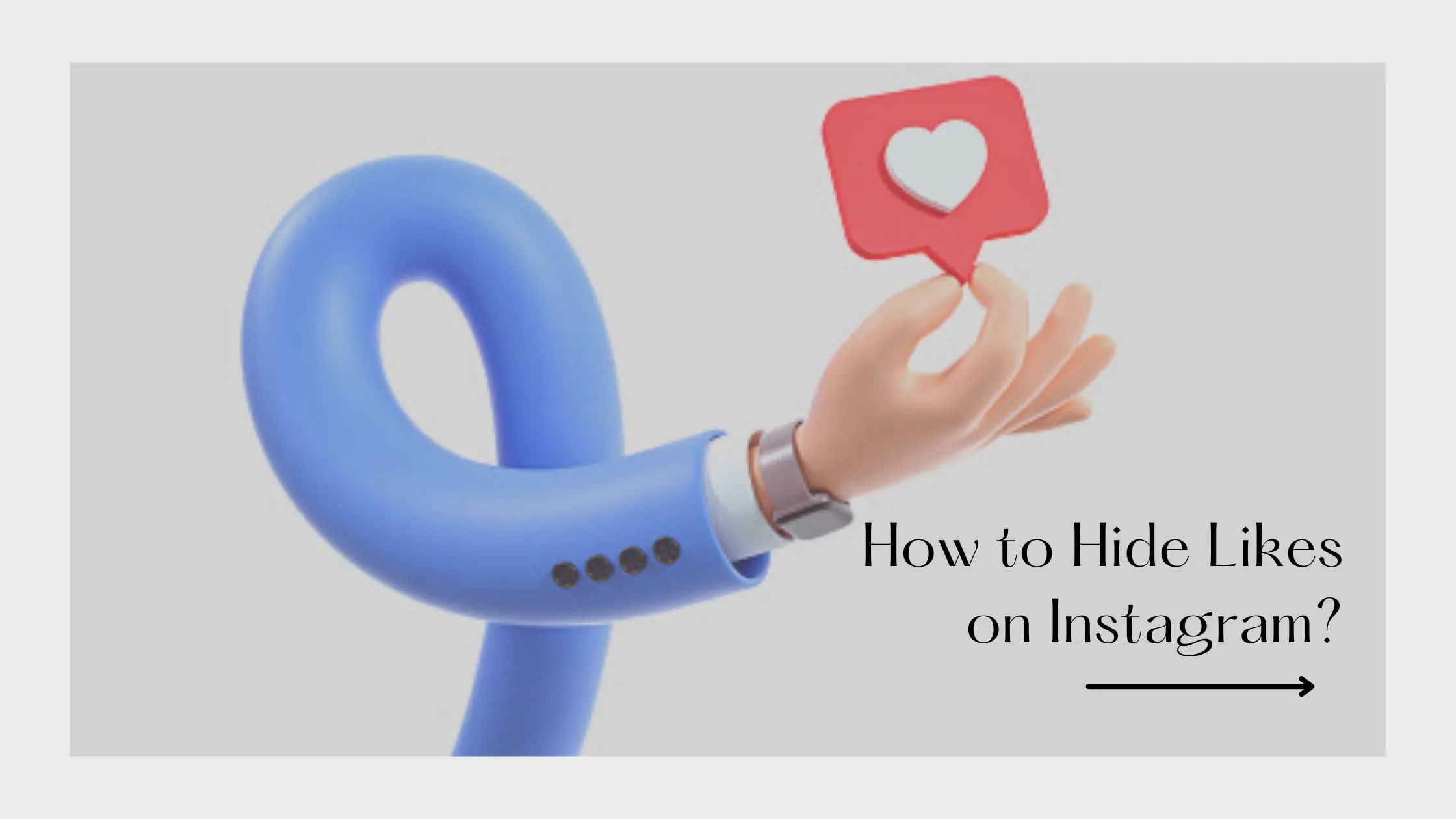 How to Hide Likes on Instagram? Blink Techno