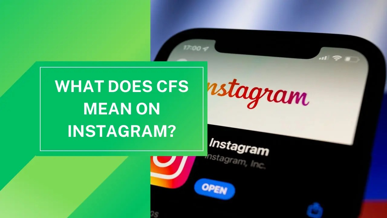 What Does CFS Mean On Instagram Blink Techno