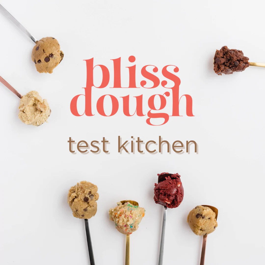 Bliss Test Kitchen (New Flavours!) Bliss Dough