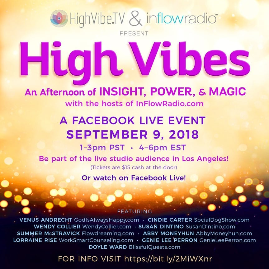 HighVibeInFlowRadioEvent Blissful Quests®, LLC