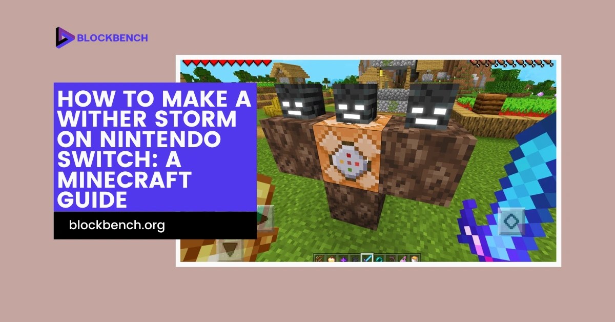 How To Make a Wither Storm on Nintendo Switch Minecraft Guide