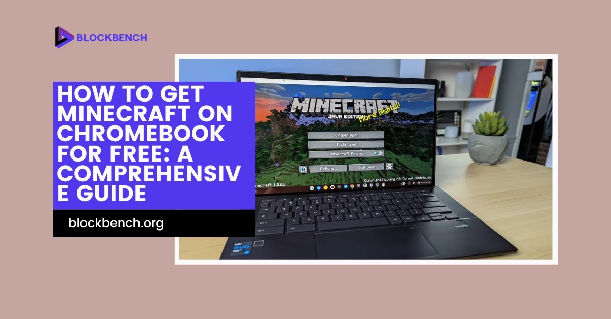 How to Get Minecraft on Chromebook for Free