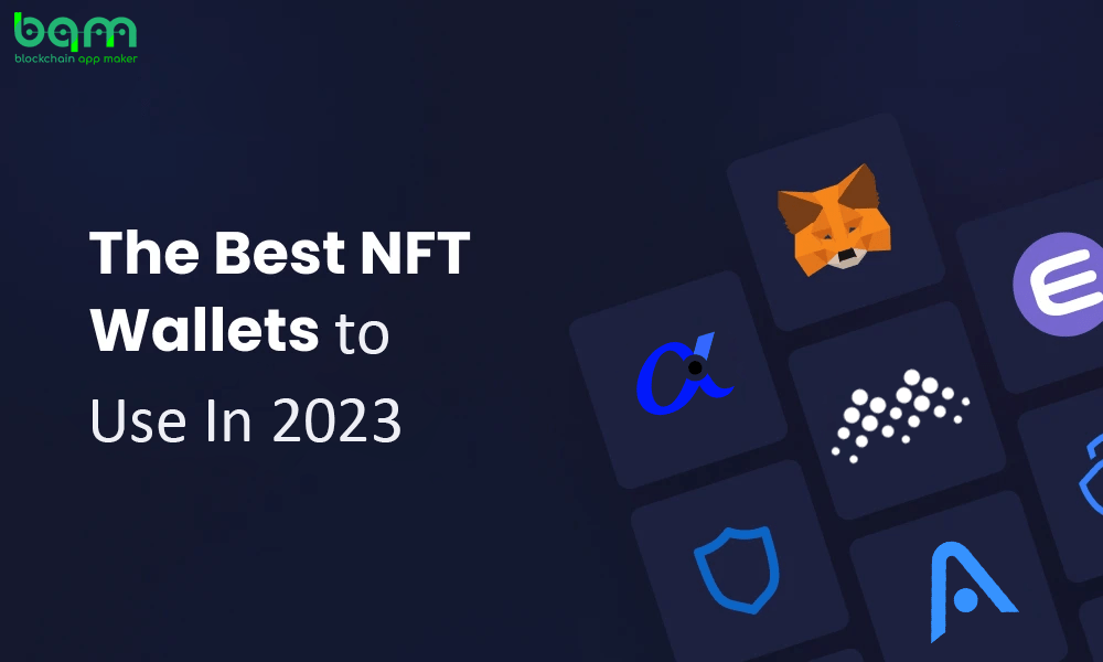 Top NFT Wallets In 2023